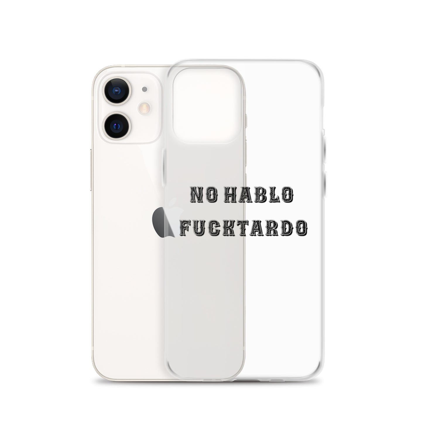 No Hablo Fuktardo Clear Case for iPhone®