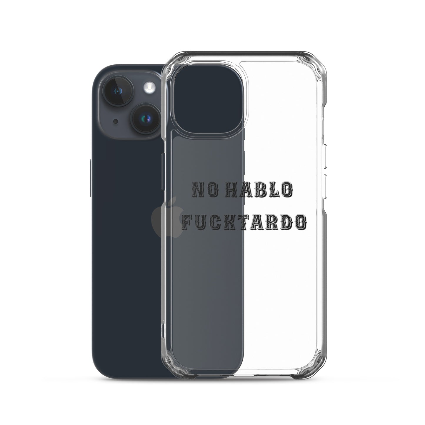 No Hablo Fuktardo Clear Case for iPhone®