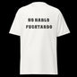 No Hablo Fuktardo Unisex classic tee